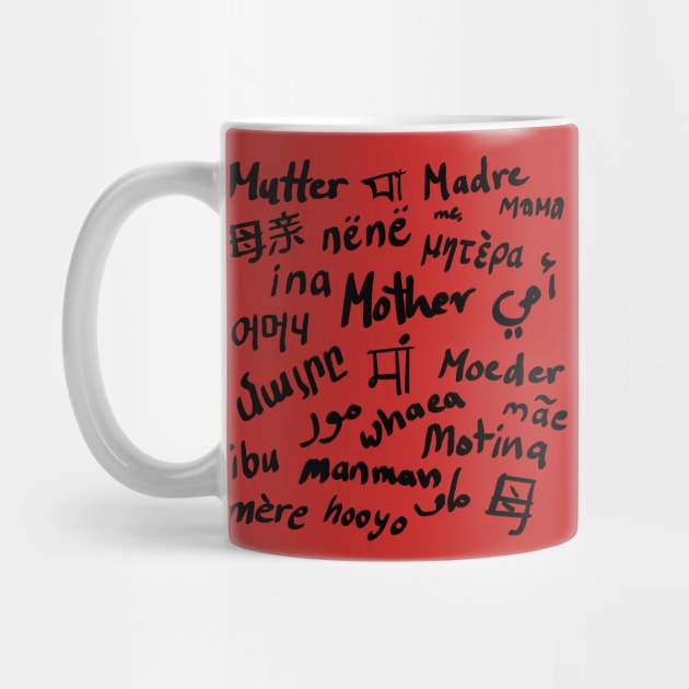 mother in different languages by Memoalatouly